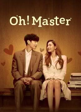 Oh！Master (2021)