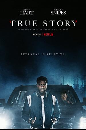 True Story (2021)