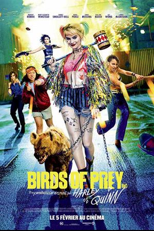 Birds of Prey (2020) ทีมนกผู้ล่า กับฮาร์ลีย์ ควินน์ ผู้เริดเชิด