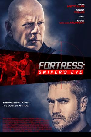 Fortress Sniper’s Eye (2022) ชำระแค้นป้อมนรก ปฏิบัติการซุ่มโจมตี