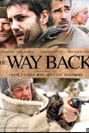 The Way Back (2010) แหกค่ายนรกหนีข้ามแผ่นดิน