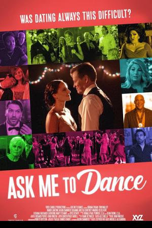 Ask Me to Dance (2022)