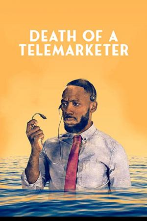 Death of a Telemarketer (2022) เซลส์(แมน)ดวงซวย