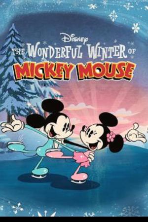 The Wonderful Winter of Mickey Mouse (2022)