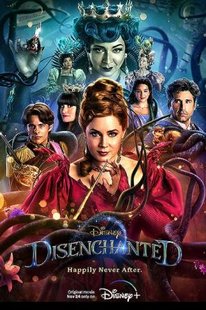 Disenchanted (2022) มหัศจรรย์รักข้ามภพ 2