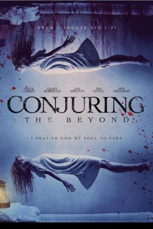 Conjuring The Beyond (2022)