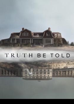 Truth Be Told Season 1 (2019)